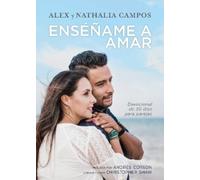 Alex Campos Ensename a Amar (Copertina rigida)