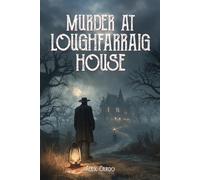 Alex Cardo Murder at Loughfarraig House (Tascabile)