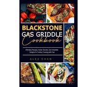 Alex Chen Blackstone Gas Griddle Cook Book (Tascabile)