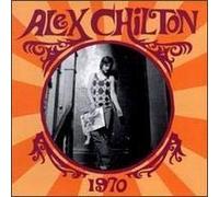 Alex Chilton - 1970