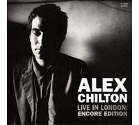 Alex Chilton Live in London: Encore Edition (CD) Album