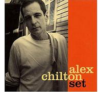 Alex Chilton - Set