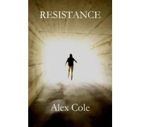 Alex Cole Resistance (Tascabile)