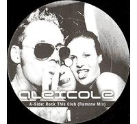 Alex Cole - Rock This Club / Give Me More [Vinyl Single]