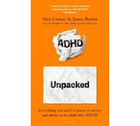 Alex Conner James Brown ADHD Unpacked (Tascabile)