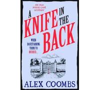 Alex Coombs A Knife in the Back (Tascabile) Old Forge Café Mystery