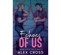 Alex Cross Echoes of Us (Tascabile)