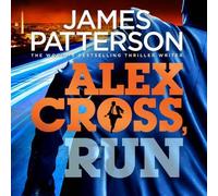 [Alex Cross Run: (Alex Cross 20)] (By: James Patterson) [published: April, 2013]