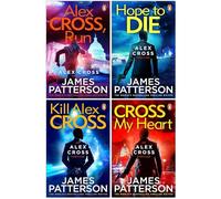 Alex Cross Series 4 Books Collection Set di James Patterson (Kill Alex Cross, Alex Cross, Run, Cross My Heart, Hope to Die)
