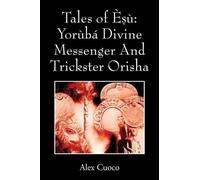 Alex Cuoco Tales of Èṣù (Tascabile)