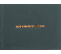 Alex Da Corte Rubber Pencil Devil (Tascabile)
