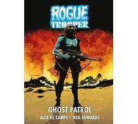 Alex De Campi Rogue Trooper: Ghost Patrol (Tascabile) (PRESALE 18/06/2026)