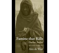 Alex de Waal Famine that Kills (Tascabile) Oxford Studies in African Affairs