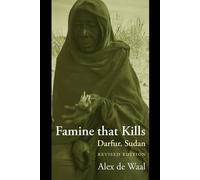 Alex de Waal Famine that Kills (Tascabile) Oxford Studies in African Affairs