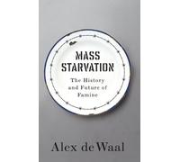 Alex de Waal Mass Starvation (Copertina rigida)