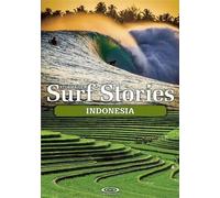 Alex Dick-Read Bruce Sutherland Stormrider Surf Stories Indonesia (Tascabile)