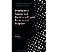 Alex Ding Practitioner Agency and Identity in English for Aca (Copertina rigida)