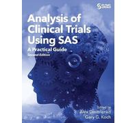 Alex Dmitrienko Analysis of Clinical Trials Using SAS (Tascabile)