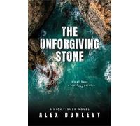 Alex Dunlevy The Unforgiving Stone (Tascabile)