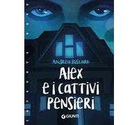 Alex e i Cattivi Pensieri
