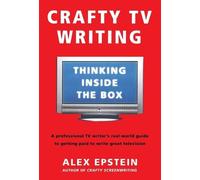 Alex Epstein Crafty Tv Writing (Tascabile)