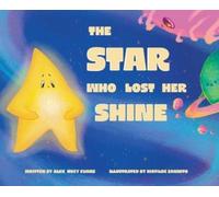 Alex Evans The Star Who Lost Her Shine (Copertina rigida)
