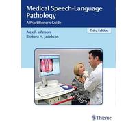 Alex F. Johnson Medical Speech-Language Pathology (Copertina rigida)