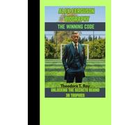 ALEX FERGUSON BIOGRAPHY: The Winning Code :Unlocking The Secrets Behind 38 Trophies
