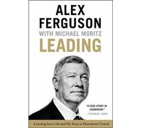 Alex Ferguson Michael Moritz Leading (Tascabile)