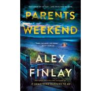 Alex Finlay Parents Weekend (Copertina rigida)
