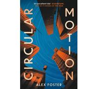 Alex Foster Circular Motion (Tascabile)