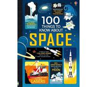Alex Frith Alice James Jerome Martin 100 Things to Know About Space (Tascabile)