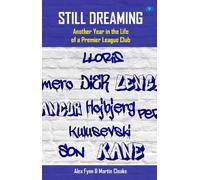 Alex Fynn Martin Cloake Still Dreaming (Tascabile)