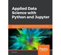 Alex Galea Applied Data Science with Python and Jupyter (Tascabile)