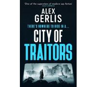 Alex Gerlis City of Traitors (Copertina rigida) (PRESALE 13/08/2026)