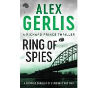 Alex Gerlis Ring of Spies (Tascabile) Richard Prince Thrillers