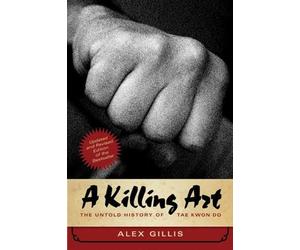 Alex Gillis A Killing Art (Tascabile)