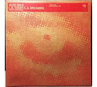 Alex Gold - Alex Gold - L.A. Today - Xtravaganza Recordings