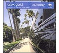 Alex Gold - L.a. Today [Import]