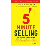 Alex Goldfayn 5-Minute Selling (Copertina rigida)