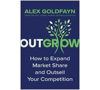 Alex Goldfayn Outgrow (Copertina rigida)