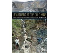 Alex Golub Leviathans at the Gold Mine (Tascabile)