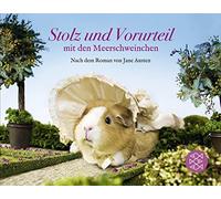 Alex Goodwin Ja Stolz und Vorurteil mit den Meerschweinchen. (Copertina rigida)