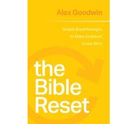 Alex Goodwin The Bible Reset (Tascabile)