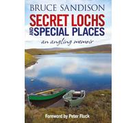 Alex Gordon Bruce Sandison Peter Fluck G Secret Lochs and Spe (Copertina rigida)