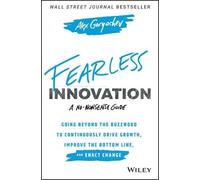 Alex Goryachev Fearless Innovation (Copertina rigida)