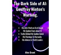 Alex Grant The Dark Side of AI (Tascabile)