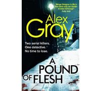 Alex Gray A Pound Of Flesh (Tascabile)