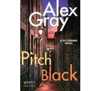 Alex Gray Pitch Black (Tascabile) William Lorimer