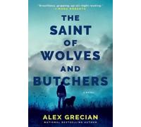 Alex Grecian The Saint of Wolves and Butchers (Tascabile)